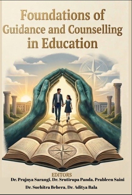 FOUNDATIONS OF GUIDANCE AND COUNSELLING IN EDUCATION