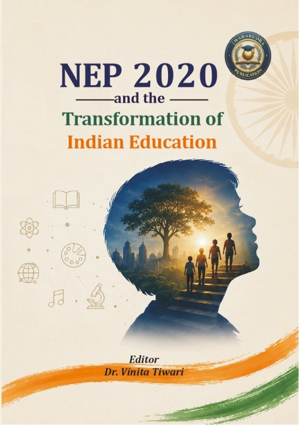 NEP 2020 and the Transformation of Indian Education